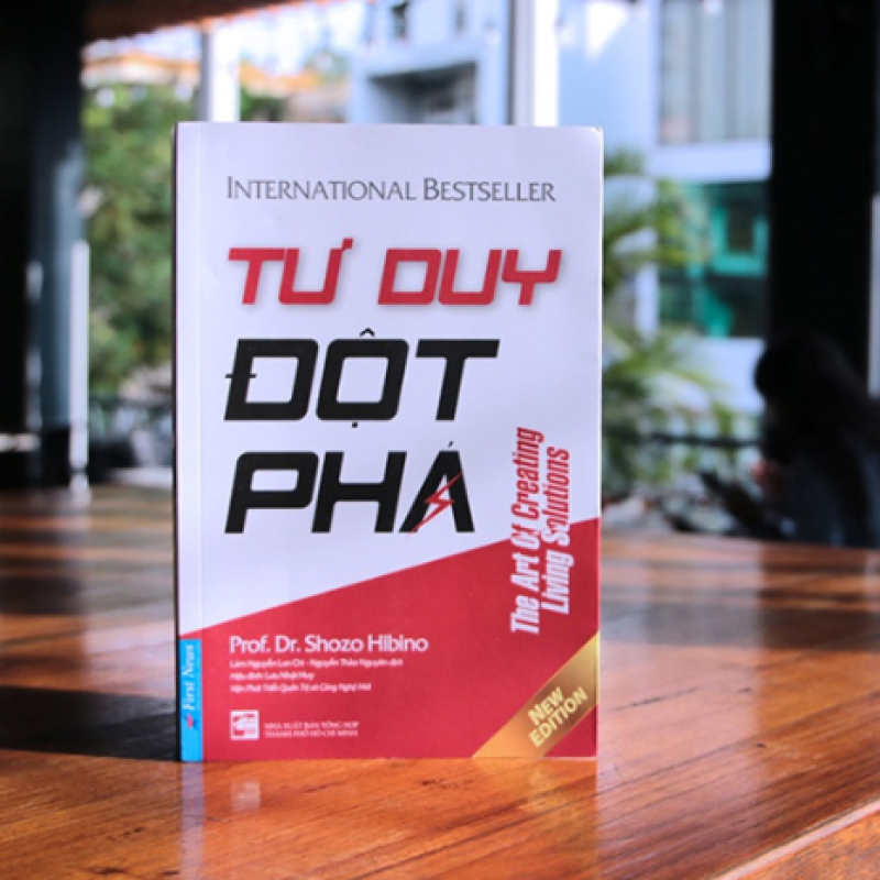 Tư duy đột phá - Lối suy nghĩ mới mẻ
