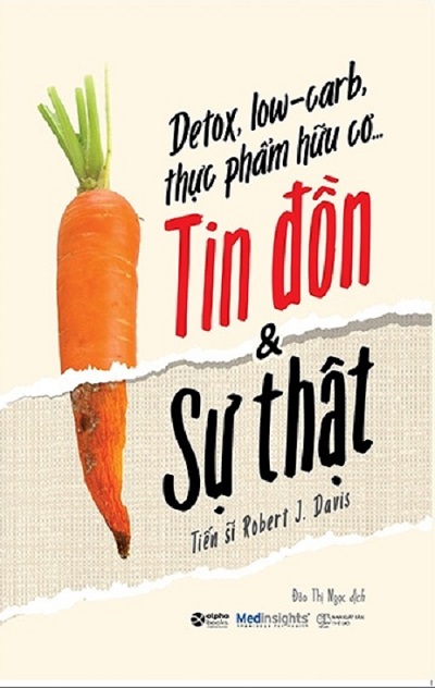 Sách - Detox, Low-Carb, Thực Phẩm Hữu Cơ…Tin Đồn & Sự Thật