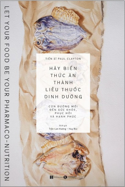 Hãy biến thức ăn thành liều thuốc dinh dưỡng
