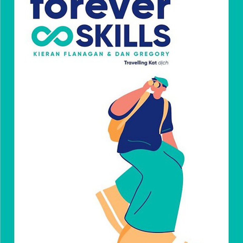 FOREVER SKILLS - Kỹ Năng Nền Tảng Cho Mọi Thế Hệ