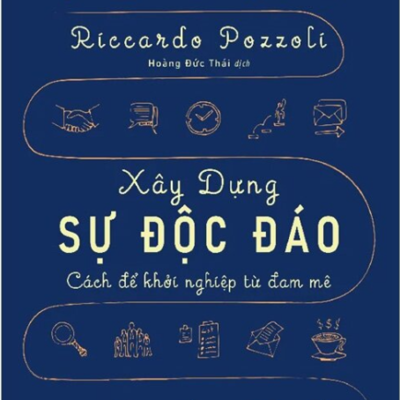 Xây dựng sự độc đáo - cách để khởi nghiệp từ đam mê