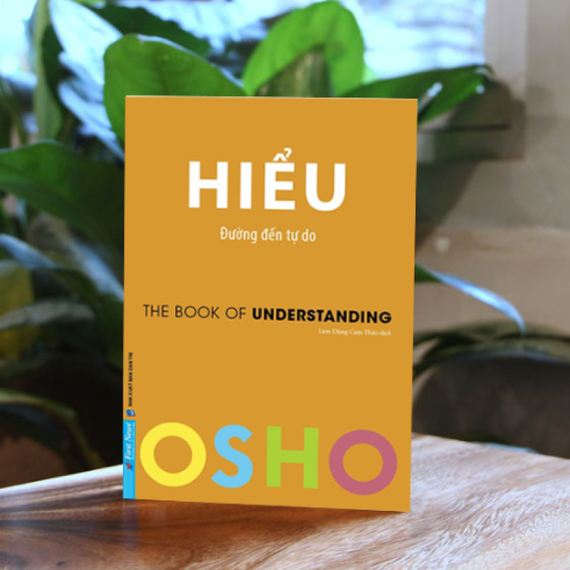 Hiểu - Đường đến tự do, tác phẩm giúp con người vượt qua những ham muốn tầm thường
