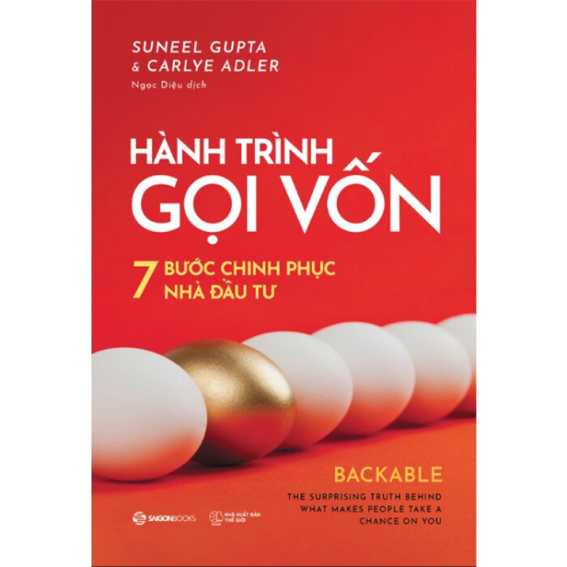 Hành trình gọi vốn - 7 bước chinh phục nhà đầu tư
