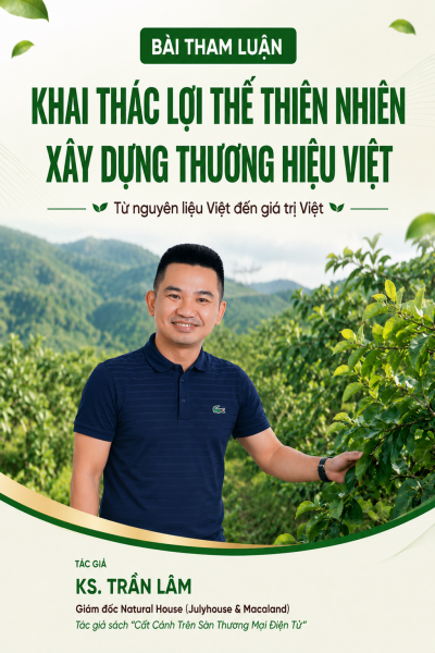 Khai thác lợi thế thiên nhiên – Xây dựng thương hiệu Việt
