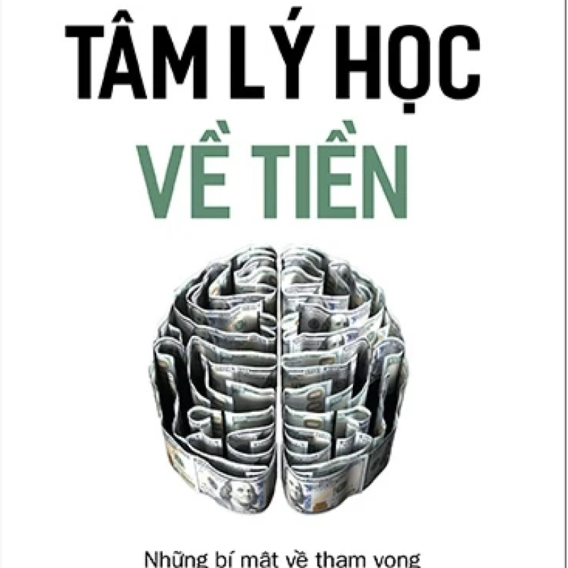 Tâm Lý Học Về Tiền