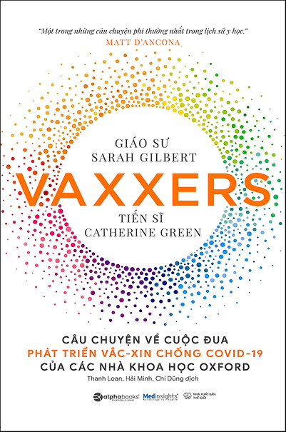 Vaxxers - Câu Chuyện Về Cuộc Đua Phát Triển Vắc-Xin Chống Covid-19 Của Các Nhà Khoa Học Oxford
